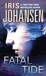 Fatal Tide: A Novel (Eve Duncan Boo