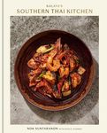 Kalaya's Southern Thai Kitchen: A Cookbook