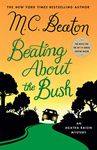 Beating About the Bush (An Agatha Raisin Mystery)