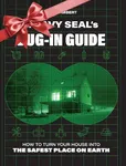 A Navy SEAL's Bug-In Guide: How to 