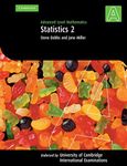 Statistics 2 (International) (Advanced Level Mathematics)