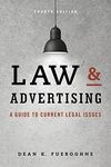 Law & Advertising: A Guide to Current Legal Issues