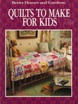 Better Homes and Gardens Quilts to Make for Kids