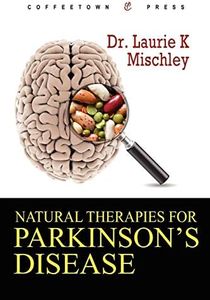 Natural Therapies for Parkinson's Disease