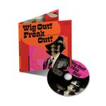 WIG OUT! FREAK OUT! (FREAKBEAT & MOD PSYCHEDELIA FLOORFILLERS 1964-1969)