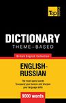 Theme-based dictionary British English-Russian - 9000 words