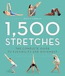 1,500 Stretches: The Complete Guide