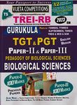 TREI - RB Gurukula TGT, PGT Paper II Pedagogy Of Biological Sciences and Paper III Biological Sciences [ ENGLISH MEDIUM ]