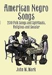 American Negro Songs: 230 Folk Song