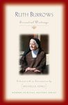 Ruth Burrows: Essential Writings (Modern Spiritual Masters)