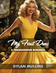 My First Dress: A TRANSGENDER Romance