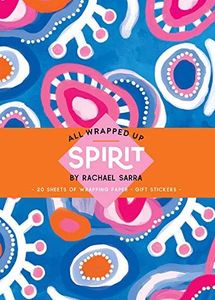 Spirit by Rachael Sarra: A Wrapping Paper Book