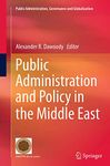 Public Administration and Policy in the Middle East (Volume 9)