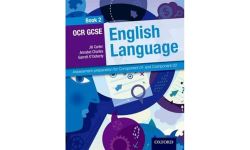 Student Book 2: Assessment preparation for Component 01 and Component 02 (OCR GCSE English 2014)