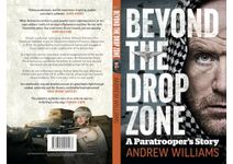 Beyond The Drop Zone: A Paratrooper's Story