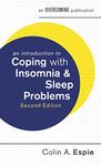 An Introduction to Coping with Insomnia and Sleep Problems, 2nd Edition (An Introduction to Coping series)