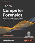 Learn Computer Forensics - Second E
