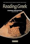 Reading Greek: Grammar and Exercise