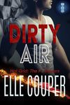 Dirty Air: A Formula One Instalove Short Romance (Hot Grid: The F1 Players)