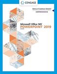 Shelly Cashman Series Microsoft Office 365 & PowerPoint 2019 Comprehensive (MindTap Course List)