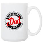 World's Best Dad Ever Coffee Mug - Funny Fathers Day Gift Christmas Gift Ideas for Dad, Novelty Ceramic Drinking Mug Tea Cup 15 Oz