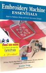 Embroidery Machine Essentials: How to Stabilize, Hoop and Stitch Decorative Designs