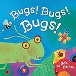 Bugs! Bugs! Bugs!: (Bug Books for K