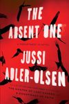 The Absent One: A Department Q Novel: 2