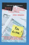 Basic Tax Guide for U.S. Individual Taxation: Introduction to the Basic Concepts for preparing Form 1040 U.S. Individual Tax Return