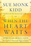 When the Heart Waits: Spiritual Dir