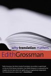 Why Translation Matters (Why X Matters) (Why X Matters S.)