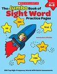 The the Jumbo Book of Sight Word Practice Pages: 200 Top High-Frequency Words with Quick Assessments (Learning Express)