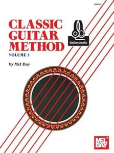 Classic Guitar Method Volume 1