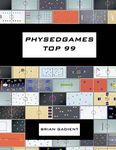 Physedgames Top 99: Quality Primary Physical Education Games With Simple Ready-To-Use Instructions