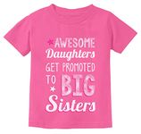 Tstars Awesome Daughter Big Sister Shirt Baby Announcement Sibling Shirts for Girls 2T Pink