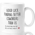 Shqiueos Coworker Leaving Gifts-Good Luck Finding Better Coworkers than Us, Goodbye Farewell Gifts for Coworker, Coworker Going Away Gifts, New Job Promotion Gifts, Leaving Job Gifts Mug(White,11Oz)