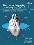 Electrocardiography of the dog and cat - Diagnosis of arrhythmias - II Edition