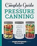 The Complete Guide to Pressure Cann