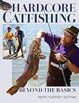 Hardcore Catfishing: Beyond the Bas