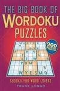 The Big Book of Wordoku Puzzles: Sudoku for Word Lovers