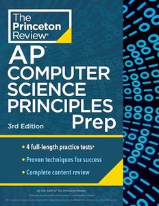 Princeton Review AP Computer Science Principles Prep, 3rd Edition: 4 Practice Tests + Complete Content Review + Strategies & Techniques (2024) (College Test Preparation)