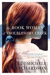 The Book Woman of Troublesome Creek: A Novel