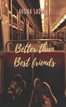 Better Than Best Friends