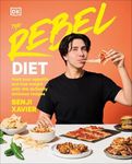 The Rebel Diet: Feed Your Appetite 
