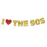 I Love The 90s Glitter Banner - Fun