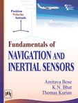 Fundamentals of Inertial Sensors and Navigation