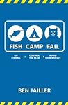 Fish Camp Fail: Go Fishing ▴ Contro