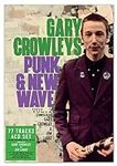 Gary Crowley's Punk & New Wave 2 / 