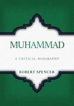 Muhammad: A Critical Biography