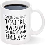 UI Intros Sometimes You Forget You're Awesome Mug, Thank You Gifts for Women, Inspirational Gifts for Women Men Coworkers, Mothers Day Christmas Birthday Gifts for Wife, Mom, Sis, 11 Oz